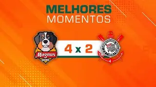 LNF 2025 - MELHORES MOMENTOS - MAGNUS 4 X 2 CORINTHIANS