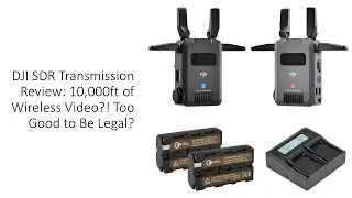 DJI SDR Transmission Review: 10,000ft of Wireless Video?! Too Good to Be Legal?