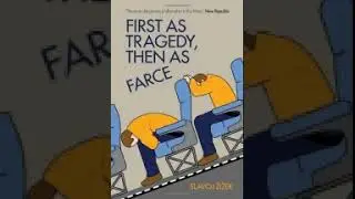 First as tragedy then as farce Slavoj Zizek