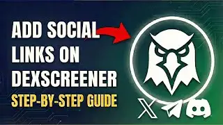 КАК добавить ссылки на социальные сети в DexScreener (Twitter, Telegram, веб-сайт)
