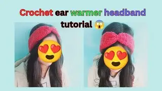 crochet ear warmer headband tutorial 😱| how to make ear warmer headband#youtubevideo 