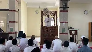 Khutbah Jum'at : Nasihat Menjelang Liburan Semester Santri Ponpes Riyadhussholihiin Pandeglang