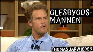 Glesbygdsmannen (sketch) - Thomas Järvheden