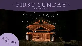 First Sunday of Advent (November 30, 2025)