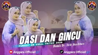 DJ DASI DAN GINCU (opo cok opo cok) FUNKOT DB VIRAL TIKTOK 2026 | REMIX BY FERDY DISCO REBORN 