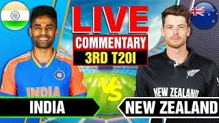 🔴Live: India vs New Zealand | 3rd T20I | Live Cricket Score & Commentary