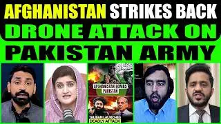 AFGHANISTAN STRIKES BACK! DRONE ATTACK ON PAKISTAN ARMY SHOCKS MEDIA