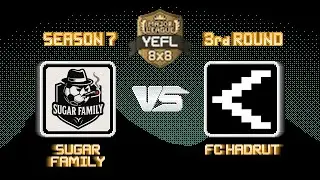 3-й Тур YEFL 8x8 S7 &laquo;MAJOR LEAGUE&raquo; - Sugar Family 2-5 FC Hadrut