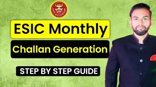 esic 🤔challan kaise banaye |ESIC Challan Process 2025 |how to create esic challan