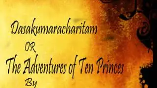 Hindoo Tales or the Adventures of Ten Princes by DAṆḌIN read by sid | Full Audio Book