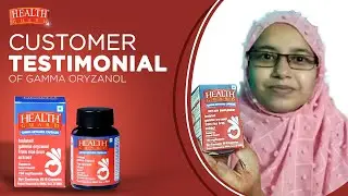 Health Guard Gamma Oryzanol- Customer Testimonial