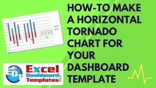 How-to Make a Horizontal Tornado Chart in Excel for Your Dashboard Template