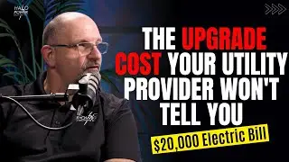 The Upgrade Cost Your Utility Provider Won't Tell You: $20,000 Electric Bill