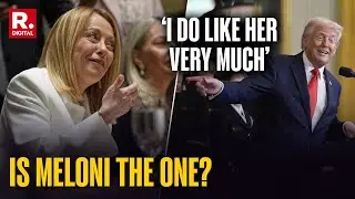 Trump-Meloni Meet: Meloni The One To Fix US-Europe Ties? Trump's Straight Answer