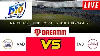 Live Score AAD vs TAD Dream11 Prediction, Emirates D10 Live, AAD vs TAD Live PlayingXI