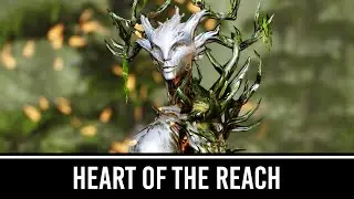 Моды Skyrim: Heart of the Reach &mdash; новое подземелье, оружие и заклинания