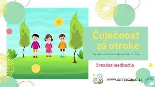 Čuječnost za otroke - Zvezdna meditacija