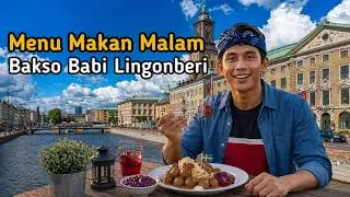 Bakso Babi Selai Lingonberi - Menu Makan Malam Khas Swedia #kuliner #vlog #dinner