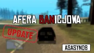AFERA BANICJOWA [UPDATE] | Asasyn08