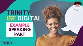 🗣️ Trinity Ise Digital Speaking test: ejemplo de examen 📝