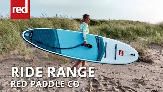 The Red Paddle Co Ride Family Overview - Inflatable Stand Up Paddle Boards