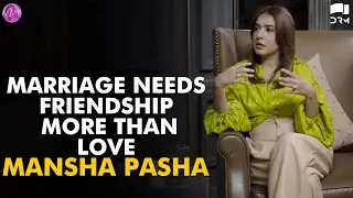 Marriage Needs Friendship More Than Love | Mansha Pasha | Momina's Mixed Plate