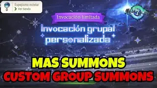 MAS SUMMONS | Custom Group Summon | Epic Seven