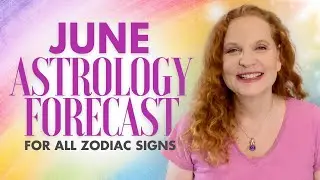 June 2025 Astrology: Jupiter Brings Blessings and Opportunities