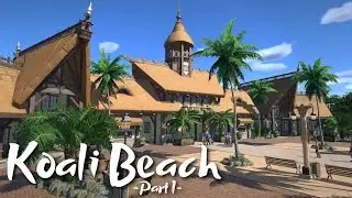 Planet Coaster - Koali Beach Park (Part 1) - Tropical Entrance (ft. De-Lady-signer & Keralis)