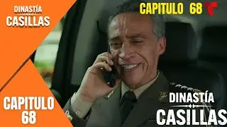 Dinastía Casillas | Capítulo 68: Traiciones, Diana y el Plan del General