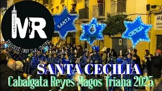 La Agrupación Musical Santa Cecilia en la Cabalgata de Reyes de Triana 2025.
