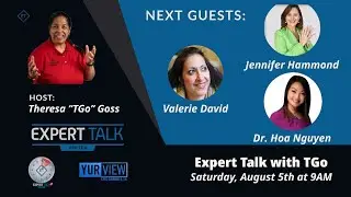 Achieving Goals Together - Featuring Jennifer Hammond, Valerie David and Dr. Hoa Nguyen