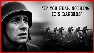 Why German Soldiers Feared the Rangers More Than Any Other American Infantry Unit