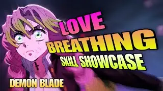 Demon Blade | Love Breathing | Skill Showcase | Roblox