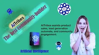 AITribes is The Best Community Builder AI Powered Platform for Entrepreneurs