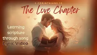 Corinthians Love Song| Scripture song |Corinthians |Christian Music