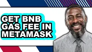 How to Get Bnb Gas Fee in Metamask (updated)