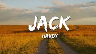 HARDY - JACK (Lyrics)