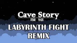 REMIX ~ Labyrinth Fight