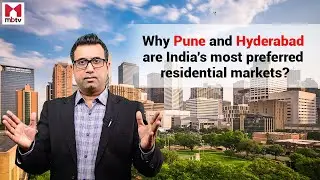 Why Hyderabad and Pune are India's most preferred residential market? (Property Insights - S01E25)