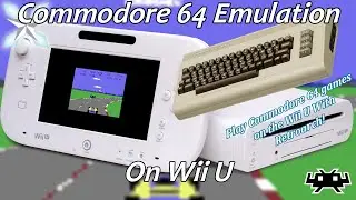 [Wii U] Retroarch Commodore 64 Emulation Setup Guide