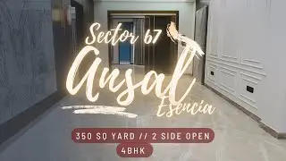 350 Sq Yard Luxury Builder Floor For Sale In Ansal Esencia Gurgaon|| Sector67// 2 Side Open|| 4Bhk||
