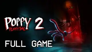Playing Poppy Playtime 1, 2, 3, 4 till chapter 5 comes out PART 2 (No Commentary)