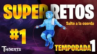 RETO RECORD DE SALTAR LA CUERDA I M&aacute;xima Cantidad de Saltos I TEMPORADA 1 - SUPER RETOS THOERTS #1