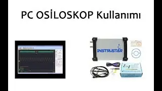 En Ucuz Dijital PC Osiloskop Kullanımı