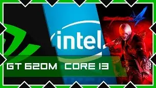 Тестируем DEVIL MAY CRY 4 на Intel core i3 - 4GB RAM - GT 620M