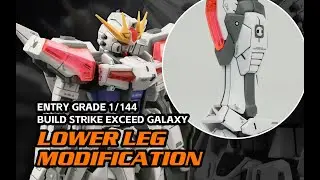 Lower Leg modification !Entry grade 1/144 build strike exceed galaxy