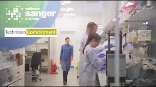 Sanger Institute - Our Technician Commitment