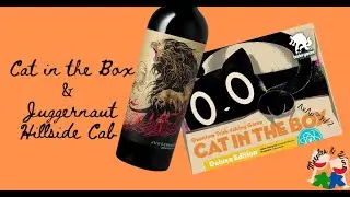 Meeples and Wine: Cat in the Box & Juggernaut Cabernet