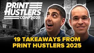 Print Hustlers Recap: AI Tools, Industry Data, Licensing Truths & Social Media Strategies (2025)